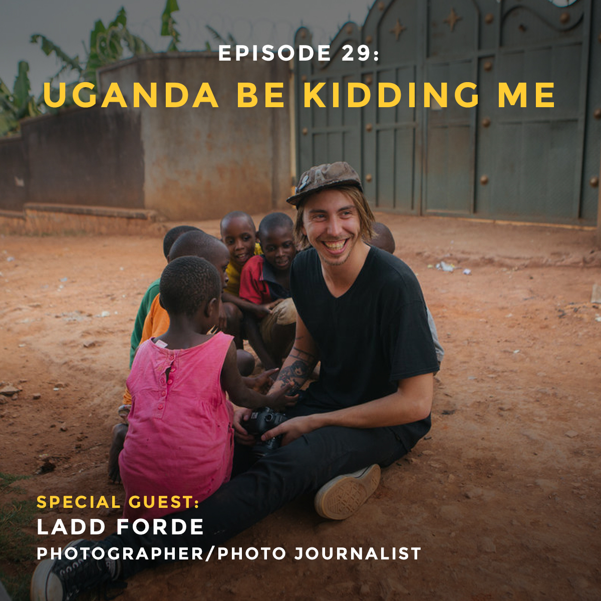 Podcast interview episode with Ladd Forde, photographer and photojournalist